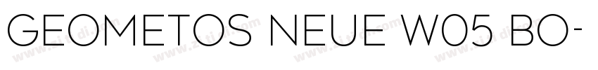Geometos Neue W05 Bo字体转换